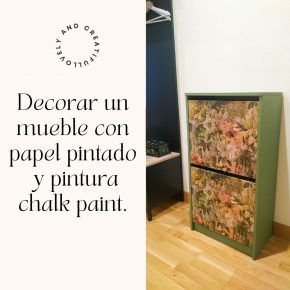 Decorar un mueble con papel pintado y pintura chalk paint